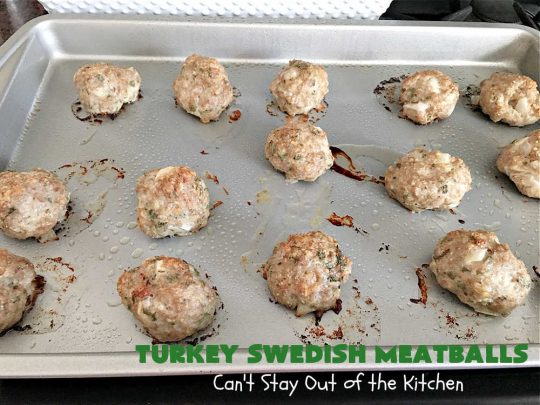 Turkey Swedish Meatballs | Can't Stay Out of the Kitchen | mouthwatering stick-to-the-ribs meal made with ground #turkey instead of ground beef. This comfort food meal is perfect for family dinners or company meals. #meatballs #TurkeyMeatballs #noodles #TurkeySwedishMeatballs
