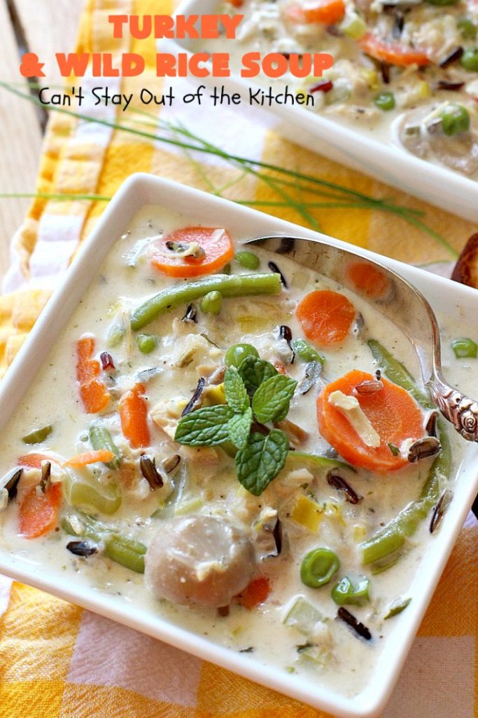 Turkey and Wild Rice Soup | Can't Stay Out of the Kitchen | this fantastic #soup is the perfect comfort food for the cold, dreary nights of winter. It will warm you up and put a smile on your face! #Turkey #TurkeySoup #TurkeyandWildRiceSoup #greenbeans #carrots #peas #WildRice #GlutenFree #mushrooms #Fall #FallSoupRecipe #GlutenFreeSoup #GlutenFreeTurkeySoup