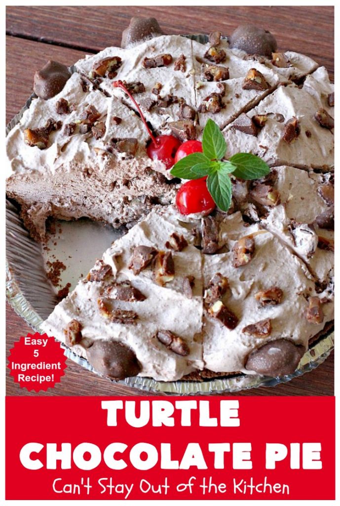 Turtle Chocolate Pie | Can't Stay Out of the Kitchen | this fantastic 5 ingredient #pie is made with #TurtlesCandies! It's outrageously delicious & so perfect for company or #holiday dinners. #chocolate #holiday #ChocolatePie #dessert #ChocolateDessert #HolidayDessert #5IngredientRecipe #TurtleCandy #TurtleChocolatePie #caramel #pecans