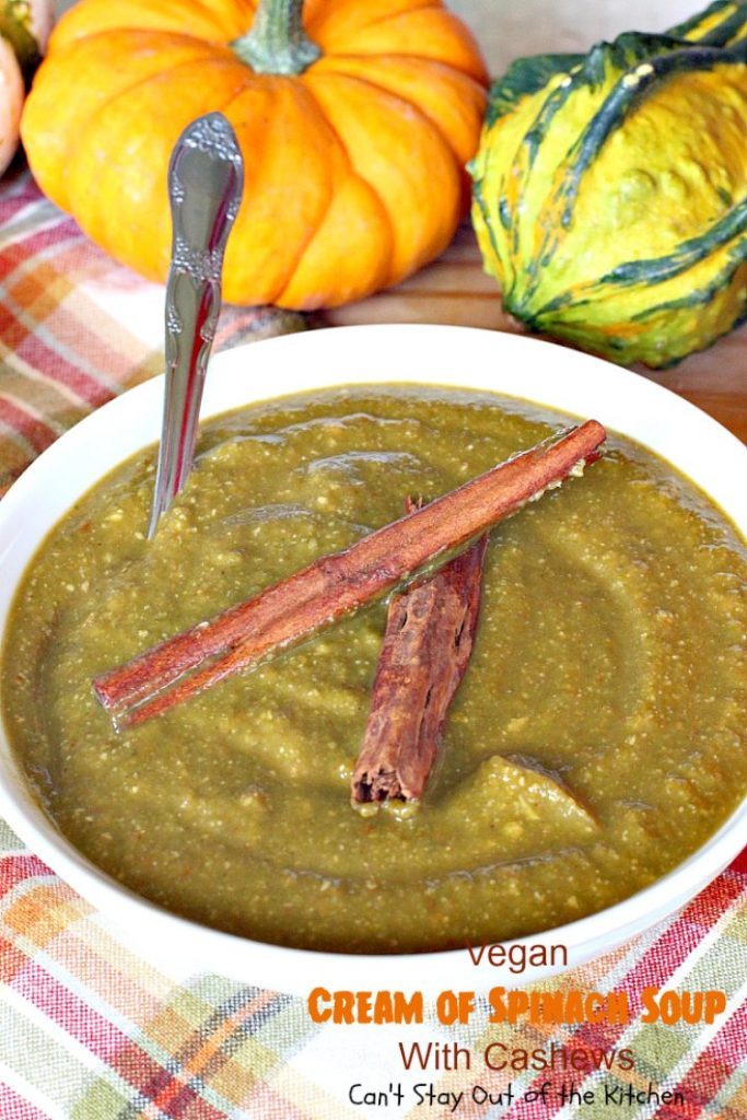 Vegan Cream of Spinach Soup with Cashews | Can't Stay Out of the Kitchen | this delicious #spinach #soup uses #cashews, #apples & lots of veggies for a delightfully scrumptious and healthy recipe you're sure to enjoy. #glutenfree #vegan
