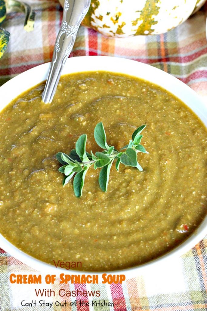 Vegan Cream of Spinach Soup with Cashews | Can't Stay Out of the Kitchen | this delicious #spinach #soup uses #cashews, #apples & lots of veggies for a delightfully scrumptious and healthy recipe you're sure to enjoy. #glutenfree #vegan