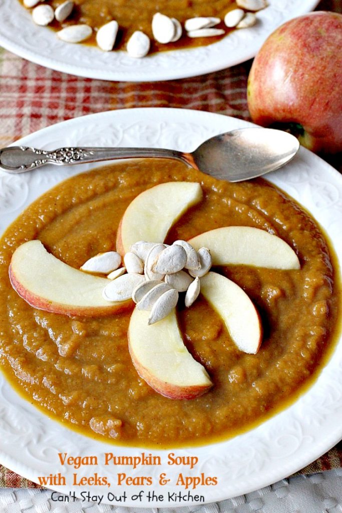 Vegan Pumpkin Soup with Leeks, Pears and Apples | Can't Stay Out of the Kitchen | this #soup is sensational - one of the best we have ever eaten! Comfort food at its finest. #vegan #glutenfree #pumpkin