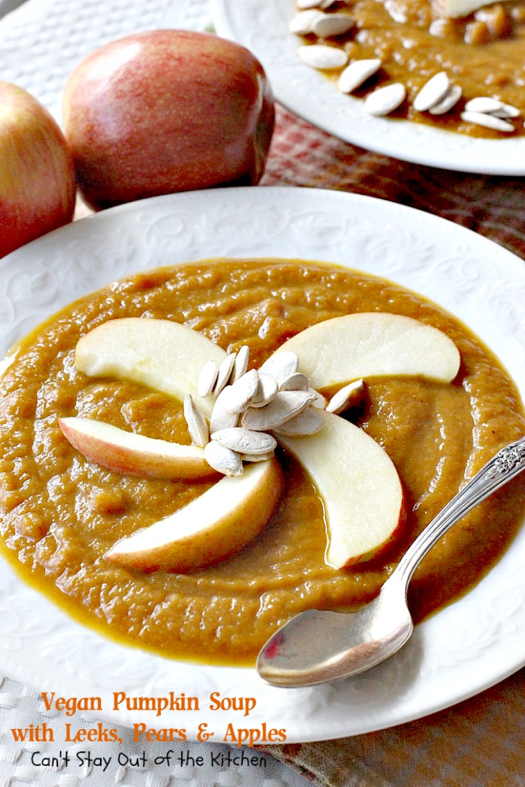 Vegan Pumpkin Soup with Leeks, Pears and Apples | Can't Stay Out of the Kitchen | this #soup is sensational - one of the best we have ever eaten! Comfort food at its finest. #vegan #glutenfree #pumpkin