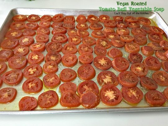 Vegan Roasted Tomato Basil Vegetable Soup | Can't Stay Out of the Kitchen | this amazing #soup starts with roasted vegetables and then it's cooked in the #slowcooker. Everyone loves this recipe. Healthy, low calorie, #glutenfree & #vegan