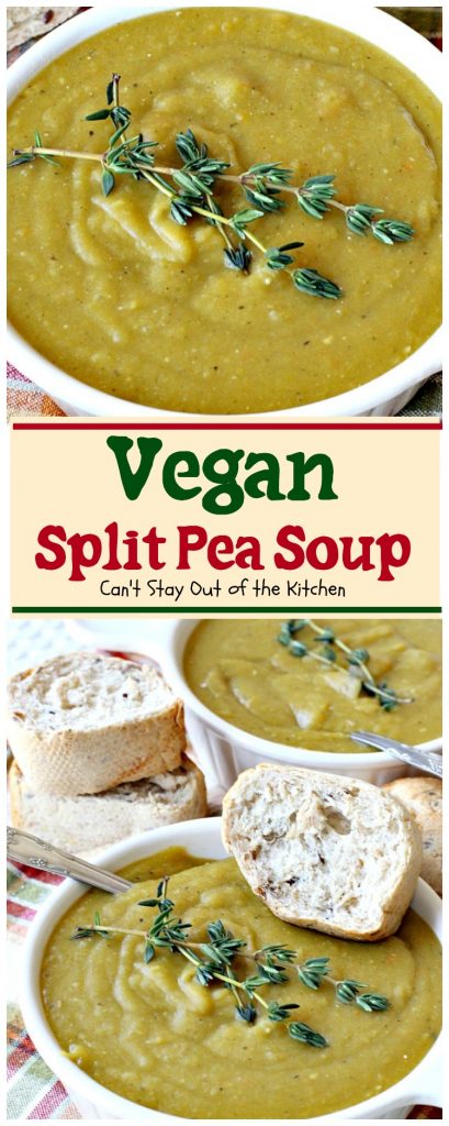 Vegan Split Pea Soup | Can't Stay Out of the Kitchen | this amazing #soup is terrific. It's chocked full of veggies along with being healthy, low calorie, #glutenfree & #vegan. We love it. #splitpeas
