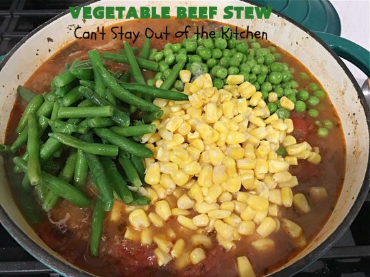 Vegetable Beef Stew | Can't Stay Out of the Kitchen | this amazing #BeefStew is one of our favorite comfort food #recipes. It's so hearty, filling & satisfying that you'll want second & third helpings! #potatoes #carrots #beef #peas #corn #GreenBeans #VegetableBeefStew