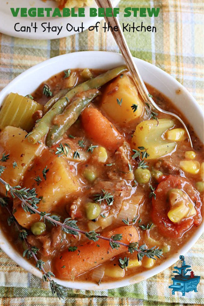 Vegetable Beef Stew | Can't Stay Out of the Kitchen | this amazing #BeefStew is one of our favorite comfort food #recipes. It's so hearty, filling & satisfying that you'll want second & third helpings! #potatoes #carrots #beef #peas #corn #GreenBeans #VegetableBeefStew