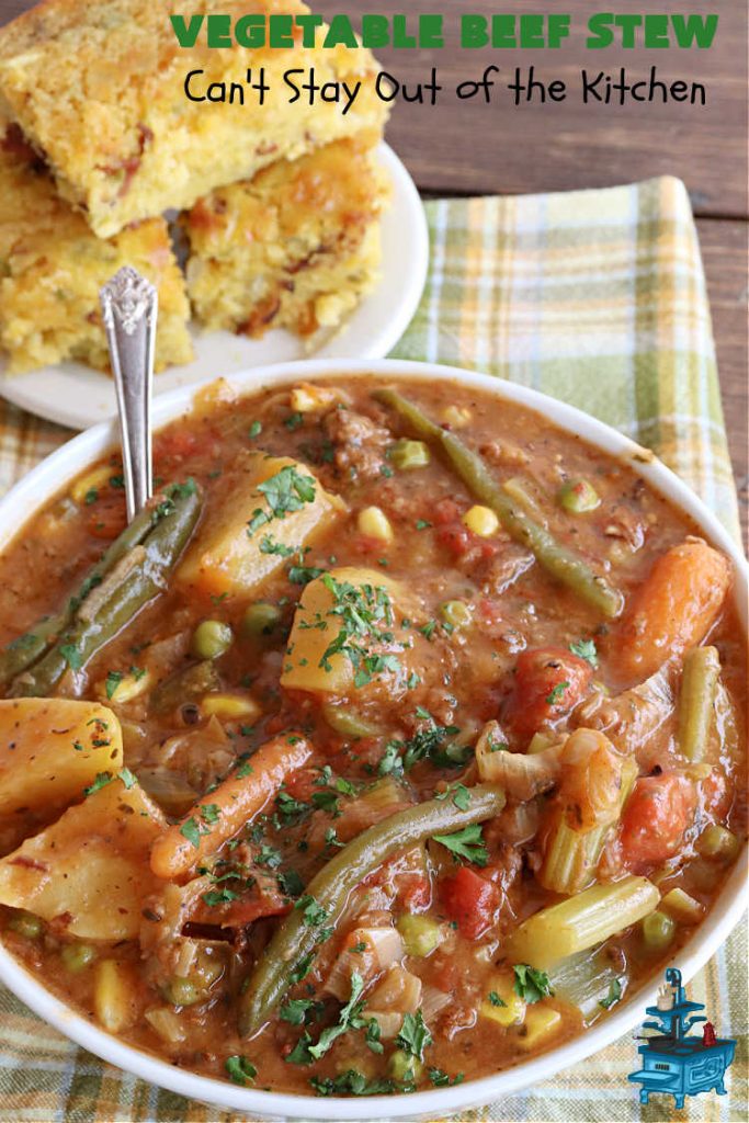 Vegetable Beef Stew | Can't Stay Out of the Kitchen | this amazing #BeefStew is one of our favorite comfort food #recipes. It's so hearty, filling & satisfying that you'll want second & third helpings! #potatoes #carrots #beef #peas #corn #GreenBeans #VegetableBeefStew