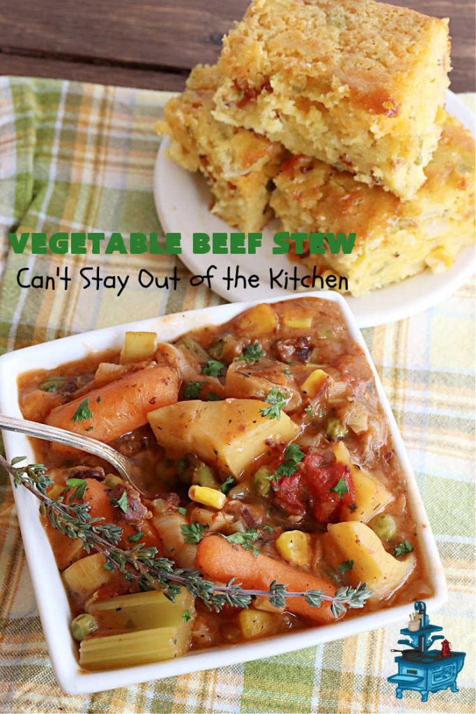 Vegetable Beef Stew | Can't Stay Out of the Kitchen | this amazing #BeefStew is one of our favorite comfort food #recipes. It's so hearty, filling & satisfying that you'll want second & third helpings! #potatoes #carrots #beef #peas #corn #GreenBeans #VegetableBeefStew