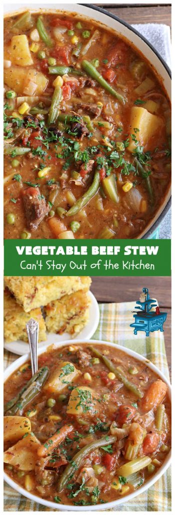 Vegetable Beef Stew | Can't Stay Out of the Kitchen