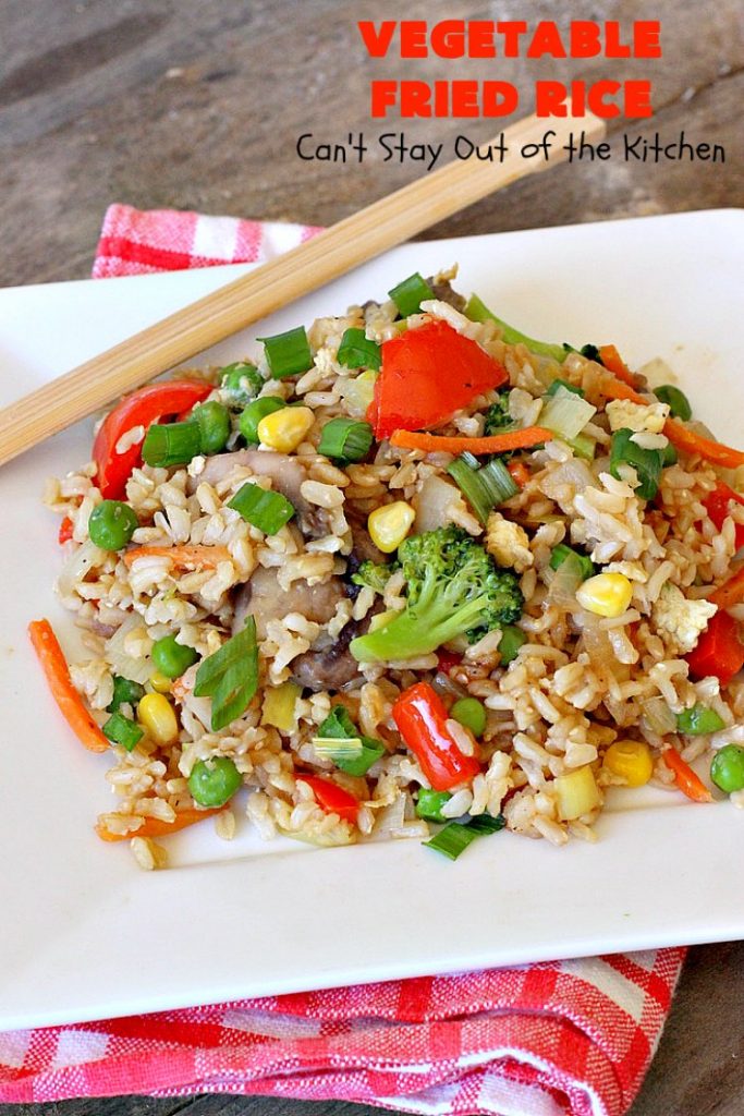 Vegetable Fried Rice | Can't Stay Out of the Kitchen | fantastic 30-minute meal! This amazing #MeatlessMonday entree is chocked full of delicious #veggies making it a much healthier version than many store-bought #FriedRice options. I made it in bulk for #freezermeals. #rice #broccoli #carrots #mushrooms