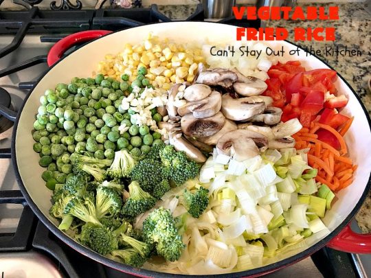 Vegetable Fried Rice | Can't Stay Out of the Kitchen | fantastic 30-minute meal! This amazing #MeatlessMonday entree is chocked full of delicious #veggies making it a much healthier version than many store-bought #FriedRice options. I made it in bulk for #freezermeals. #rice #broccoli #carrots #mushrooms
