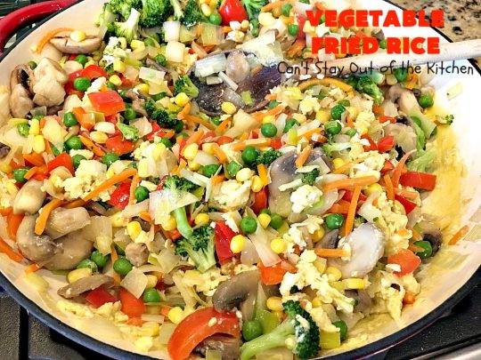 Vegetable Fried Rice | Can't Stay Out of the Kitchen | fantastic 30-minute meal! This amazing #MeatlessMonday entree is chocked full of delicious #veggies making it a much healthier version than many store-bought #FriedRice options. I made it in bulk for #freezermeals. #rice #broccoli #carrots #mushrooms