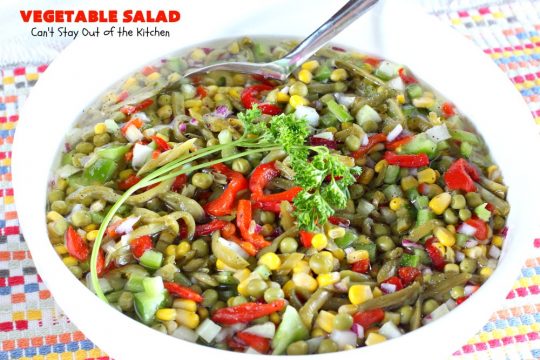 Vegetable Salad | Can't Stay Out of the Kitchen | this delicious #salad is so easy to put together. It's prepared a day in advance so the veggies marinate before serving. #healthy #Vegan #LowCalorie #GlutenFree #VegetableSalad
