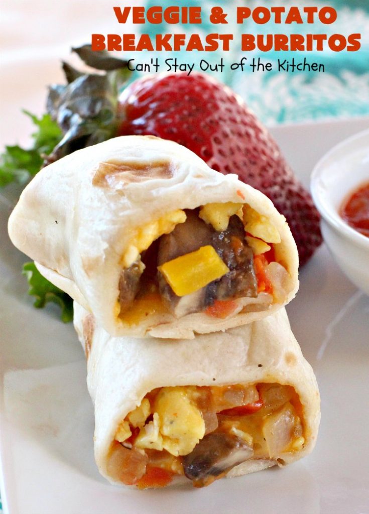 Veggie and Potato Breakfast Burritos | Can't Stay Out of the Kitchen | these delightful #BreakfastBurritos are awesome for a weekend, company or #holiday #breakfast. They can easily be prepared & frozen in advance & then microwaved before serving. Terrific for a grab and go breakfast too. #Tortillas #eggs #CheddarCheese #mushrooms #potatoes #Vegetarian #vegetables #VeggieAndPotatoBreakfastBurritos #brunch #HolidayBreakfast #MeatlessMondays