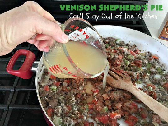 Venison Shepherd's Pie | Can't Stay Out of the Kitchen | this is a fantastic #recipe for Big Game hunters - whether for #deer or #elk. It's covered with a scrumptious #MashedPotatoes layer filled with #CheddarCheese & #ParmesanCheese. It's incredibly tasty and wonderful for family or company dinners or #potlucks. #ShepherdsPie #VenisonShepherdsPie #DeerPie #venison #VenisonPie #GlutenFree #GroundDeerMeat