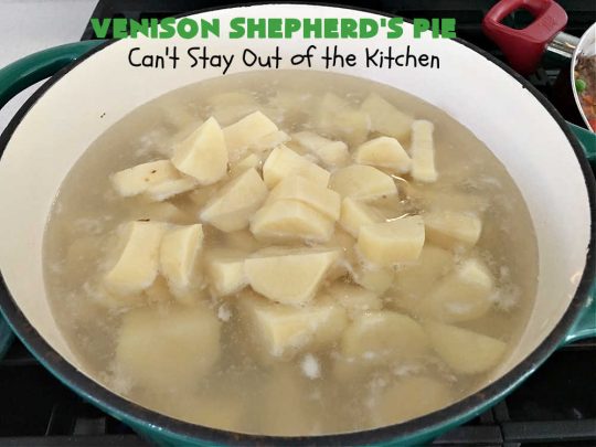 Venison Shepherd's Pie | Can't Stay Out of the Kitchen | this is a fantastic #recipe for Big Game hunters - whether for #deer or #elk. It's covered with a scrumptious #MashedPotatoes layer filled with #CheddarCheese & #ParmesanCheese. It's incredibly tasty and wonderful for family or company dinners or #potlucks. #ShepherdsPie #VenisonShepherdsPie #DeerPie #venison #VenisonPie #GlutenFree #GroundDeerMeat