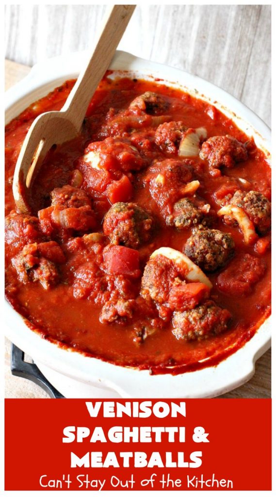 Venison Spaghetti and Meatballs | Can't Stay Out of the Kitchen | this #SpaghettiAndMeatballs version can't be beat! It takes the best of #spaghetti & #meatballs but uses #venison instead. No one will ever believe you're using #DeerMeat instead of #beef! This #LowCalorie entree will knock your socks off! #Italian #pasta #VenisonSpaghettiAndMeatballs