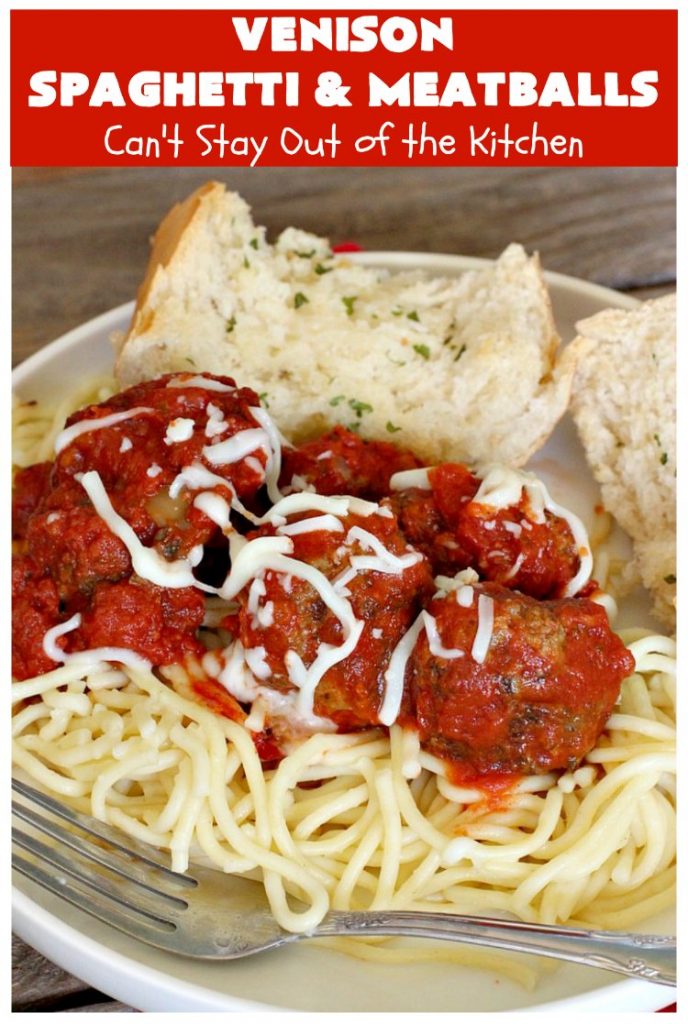 Venison Spaghetti and Meatballs | Can't Stay Out of the Kitchen | this #SpaghettiAndMeatballs version can't be beat! It takes the best of #spaghetti & #meatballs but uses #venison instead. No one will ever believe you're using #DeerMeat instead of #beef! This #LowCalorie entree will knock your socks off! #Italian #pasta #VenisonSpaghettiAndMeatballs