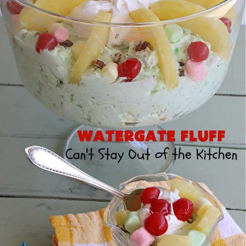 Watergate Fluff | Can't Stay Out of the Kitchen | this luscious #salad includes #pineapple #PistachioPuddingMix #CoolWhip, #pecans, #coconut & #marshmallows. It's so easy to prepare & great for any potluck, #holiday or company dinner. Everyone raves over this scrumptious #SideDish. #WatergateSalad #WatergateFluff