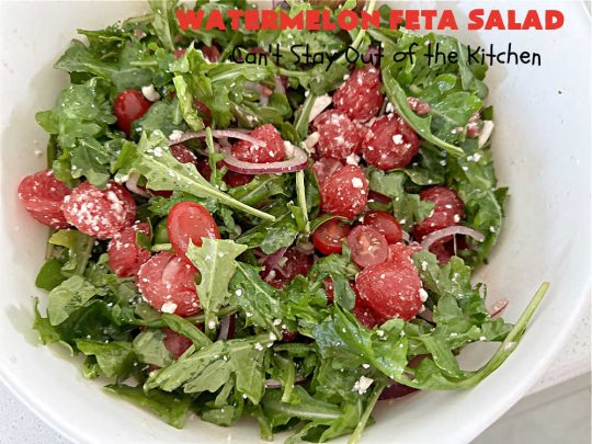 Watermelon Feta Salad | Can't Stay Out of the Kitchen | this fantastic #salad is #healthy, #SugarFree, #GlutenFree & #LowCalorie. It's fabulous to whip up for potlucks or company but easy enough for everyday menus. The combination of flavors with the #SaladDressing is mouthwatering & irresistible. #watermelon #GrapeTomatoes #FetaCheese #BalsamicVinaigrette #WatermelonFetaSalad