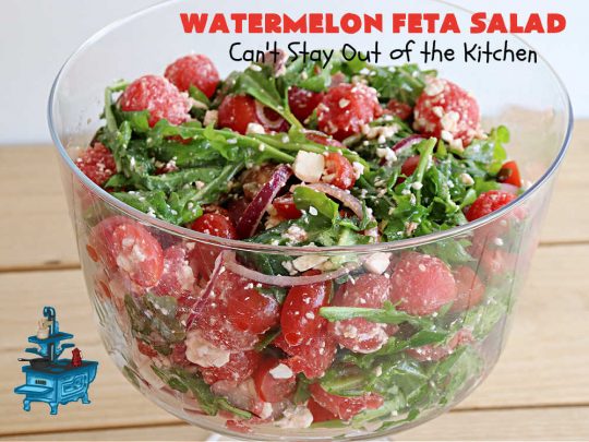 Watermelon Feta Salad | Can't Stay Out of the Kitchen | this fantastic #salad is #healthy, #SugarFree, #GlutenFree & #LowCalorie. It's fabulous to whip up for potlucks or company but easy enough for everyday menus. The combination of flavors with the #SaladDressing is mouthwatering & irresistible. #watermelon #GrapeTomatoes #FetaCheese #BalsamicVinaigrette #WatermelonFetaSalad