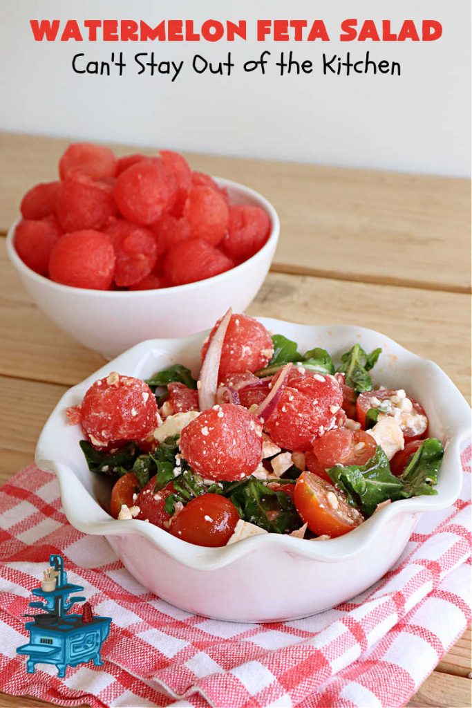 Watermelon Feta Salad | Can't Stay Out of the Kitchen | this fantastic #salad is #healthy, #SugarFree, #GlutenFree & #LowCalorie. It's fabulous to whip up for potlucks or company but easy enough for everyday menus. The combination of flavors with the #SaladDressing is mouthwatering & irresistible. #watermelon #GrapeTomatoes #FetaCheese #BalsamicVinaigrette #WatermelonFetaSalad