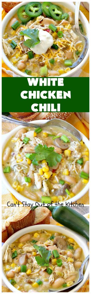 White Chicken Chili | Can't Stay Out of the Kitchen | We love this amazing #TexMex #soup. It's the perfect #chili for cold, winter nights. Healthy & #glutenfree. #chicken