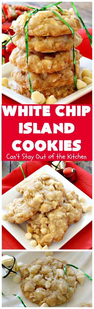 White Chip Island Cookies | Can't Stay Out of the Kitchen | these favorite #cookies always get rave reviews whenever we make them. Terrific for #holiday baking & #Christmas cookie exchanges. #dessert