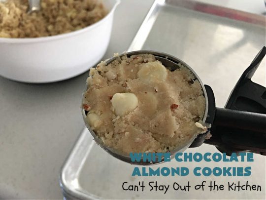 White Chocolate Almond Cookies | Can't Stay Out of the Kitchen | these delectable #cookies are made with REAL #WhiteChocolateChips not merely vanilla chips so they have that chocolaty flavor everyone loves. Plus they're chocked full of diced #almonds which add another dimension and flavor that's simply heavenly. Excellent for a potluck, #ChristmasCookieExchange or #tailgating party. Every bite will rock your world! #chocolate #dessert #HolidayDessert #ChocolateDessert #WhiteChocolateAlmondCookies