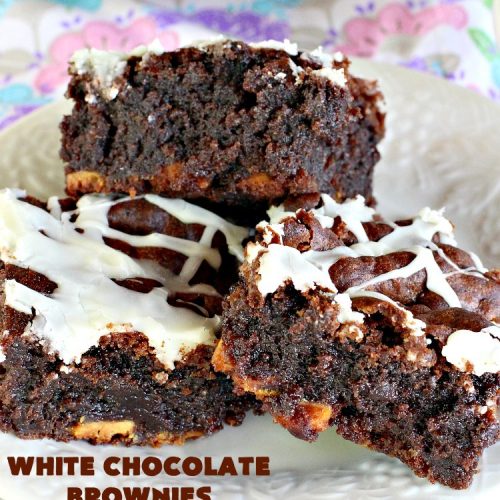 White Chocolate Brownies | Can't Stay Out of the Kitchen | these spectacular #brownies have 5X the #chocolate with #cocoa, chocolate extract, #Hersheys #ChocolateSyrup, #WhiteChocolateChips & #WhiteChocolate icing. They are rich, decadent & absolutely divine! Perfect for #holidays, potlucks, #tailgating parties & backyard BBQs. #cookies #ChocolateDessert #WhiteChocolateBrownies