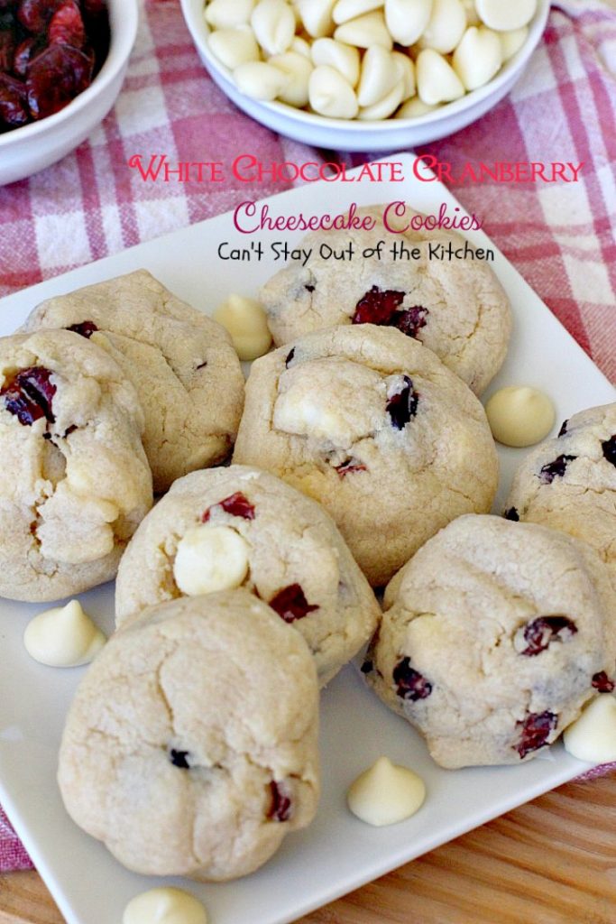 White Chocolate Cranberry Cheesecake Cookies | Can't Stay Out of the Kitchen | #Subway copycat recipe. #cheesecake pudding mix takes these scrumptious #cookies to the next level. They are sensational! #whitechocolate #craisins #dessert
