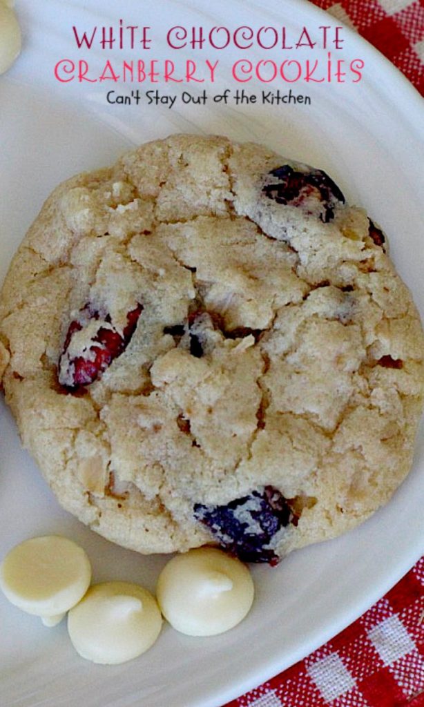 White Chocolate Cranberry Cookies | Can't Stay Out of the Kitchen | this fabulous #dessert is one of our favorite #holiday #cookies. #whitechocolatechips and #craisins make this #oatmealcookie spectacular. #chocolate