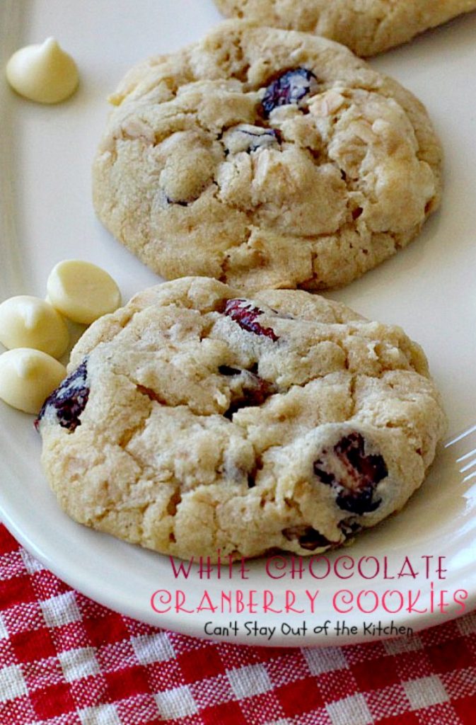 White Chocolate Cranberry Cookies | Can't Stay Out of the Kitchen | this fabulous #dessert is one of our favorite #holiday #cookies. #whitechocolatechips and #craisins make this #oatmealcookie spectacular. #chocolate