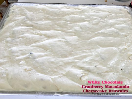 White Chocolate Cranberry Macadamia Cheesecake Brownies | Can't Stay Out of the Kitchen |we love these spectacular #brownies. They have a delectable #cheesecake layer in the middle & they're perfect for #tailgating parties. #chocolate #dessert #cranberries 