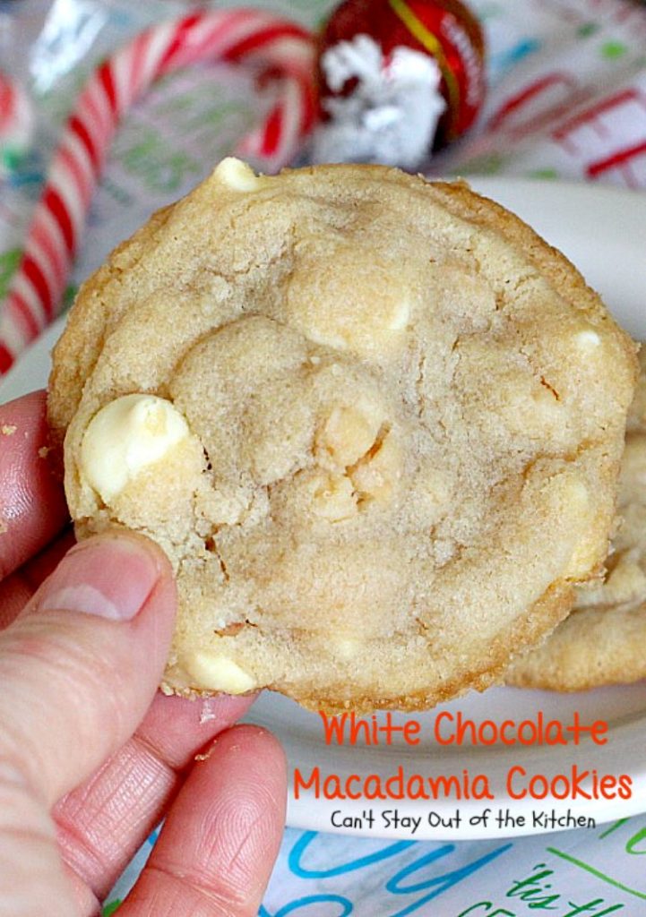 White Chocolate Macadamia Cookies | Can't Stay Out of the Kitchen | one of our favorite #desserts. These #cookies are divine! White #chocolate chips & #macadamianuts make them rich and decadent.