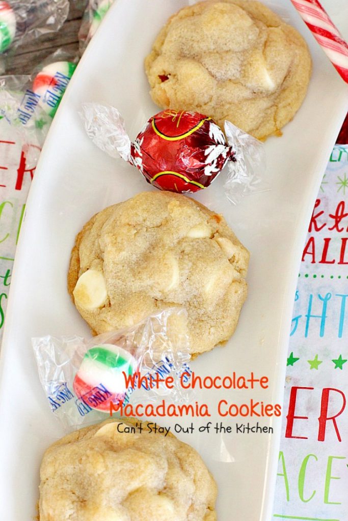 White Chocolate Macadamia Cookies | Can't Stay Out of the Kitchen | one of our favorite #desserts. These #cookies are divine! White #chocolate chips & #macadamianuts make them rich and decadent.