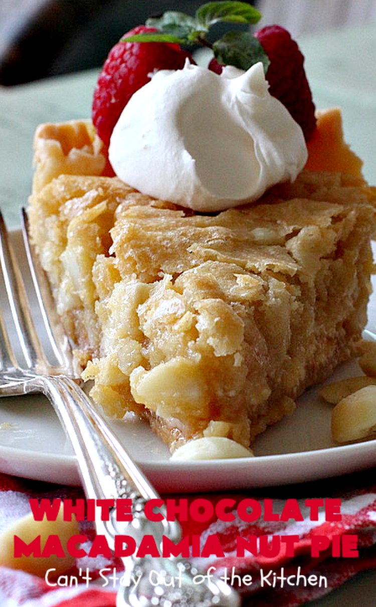 White Chocolate Macadamia Nut Pie | Can't Stay Out of the Kitchen | this rich, decadent, heavenly #pie will have you drooling from the first bite! It's a fantastic #dessert for the #holidays. It's filled with #MacadamiaNuts & #WhiteChocolateChips. Spectacular doesn't even begin to adequately describe this amazing #ChocolatePie. #WhiteChocolateMacadamiaNutPie #HolidayDessert