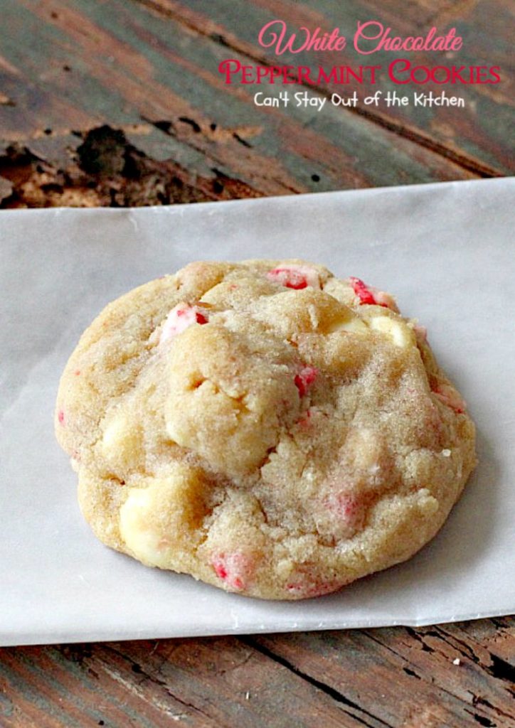 White Chocolate Peppermint Cookies | Can't Stay Out of the Kitchen | fantastic #cookies with white #chocolate chips & #Andes #peppermint baking chips. Great for #holiday baking. #dessert