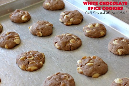 White Chocolate Spice Cookies | Can't Stay Out of the Kitchen | these amazing #cookies use only 4 ingredients! They start with a #SpiceCakeMix so they're so easy. Terrific for #tailgating parties, potlucks, backyard BBQs or anytime you need a quick #dessert. #chocolate #CakeMix #WhiteChocolateChips #WhiteChocolateSpiceCookies #ChristmasCookieExchange #WhiteChocolateDessert #SpiceCakeDessert