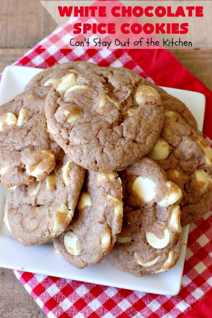 White Chocolate Spice Cookies | Can't Stay Out of the Kitchen | these amazing #cookies use only 4 ingredients! They start with a #SpiceCakeMix so they're so easy. Terrific for #tailgating parties, potlucks, backyard BBQs or anytime you need a quick #dessert. #chocolate #CakeMix #WhiteChocolateChips #WhiteChocolateSpiceCookies #ChristmasCookieExchange #WhiteChocolateDessert #SpiceCakeDessert