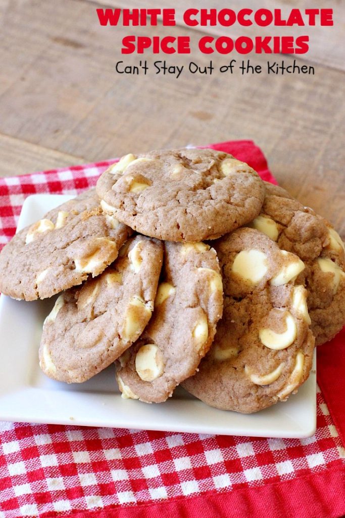 White Chocolate Spice Cookies | Can't Stay Out of the Kitchen | these amazing #cookies use only 4 ingredients! They start with a #SpiceCakeMix so they're so easy. Terrific for #tailgating parties, potlucks, backyard BBQs or anytime you need a quick #dessert. #chocolate #CakeMix #WhiteChocolateChips #WhiteChocolateSpiceCookies #ChristmasCookieExchange #WhiteChocolateDessert #SpiceCakeDessert