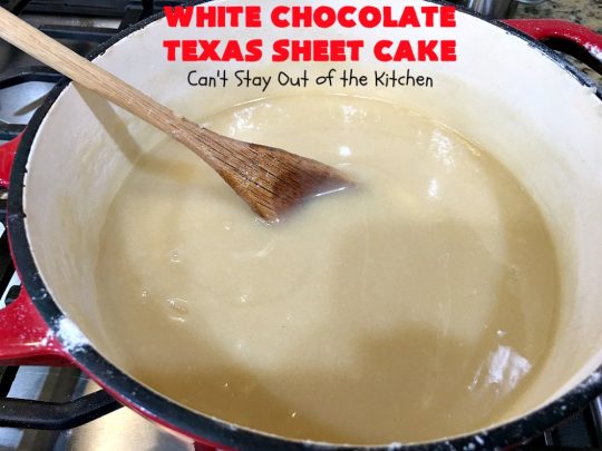 White Chocolate Texas Sheet Cake | Can't Stay Out of the Kitchen | spectacular #TexasSheetCake made with #Ghirardelli #WhiteChocolate instead! Terrific for potlucks, #tailgating parties or any kind of family get-together. #holiday #chocolate #HolidayDessert #ChocolateDessert #WhiteChocolateTexasSheetCake