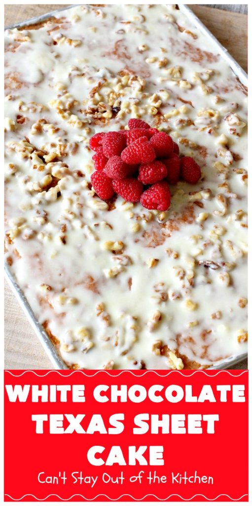 White Chocolate Texas Sheet Cake | Can't Stay Out of the Kitchen | spectacular #TexasSheetCake made with #Ghirardelli #WhiteChocolate instead! Terrific for potlucks, #tailgating parties or any kind of family get-together. #holiday #chocolate #HolidayDessert #ChocolateDessert #WhiteChocolateTexasSheetCake