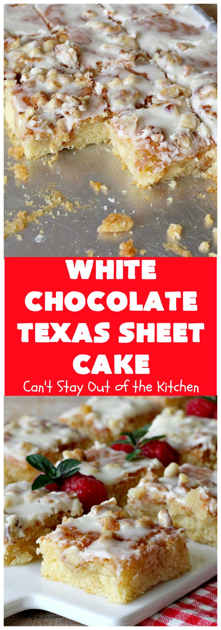 White Chocolate Texas Sheet Cake | Can't Stay Out of the Kitchen | spectacular #TexasSheetCake made with #Ghirardelli #WhiteChocolate instead! Terrific for potlucks, #tailgating parties or any kind of family get-together. #holiday #chocolate #HolidayDessert #ChocolateDessert #WhiteChocolateTexasSheetCake