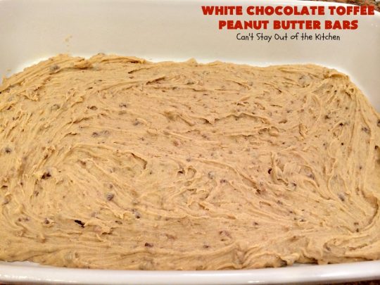 White Chocolate Toffee Peanut Butter Bars | Can't Stay Out of the Kitchen | Everyone raves over these #brownies when we make them. They'e super rich, decadent & absolutely divine! They will cure any sweet tooth craving you have. #toffee #dessert #chocolate #cookies #whitechocolate #HeathEnglishToffeeBits #ChocolateDessert #ToffeeDessert #peanutbutter #PeanutButterDessert #Tailgating #TailgatingDessert