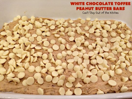 White Chocolate Toffee Peanut Butter Bars | Can't Stay Out of the Kitchen | Everyone raves over these #brownies when we make them. They'e super rich, decadent & absolutely divine! They will cure any sweet tooth craving you have. #toffee #dessert #chocolate #cookies #whitechocolate #HeathEnglishToffeeBits #ChocolateDessert #ToffeeDessert #peanutbutter #PeanutButterDessert #Tailgating #TailgatingDessert