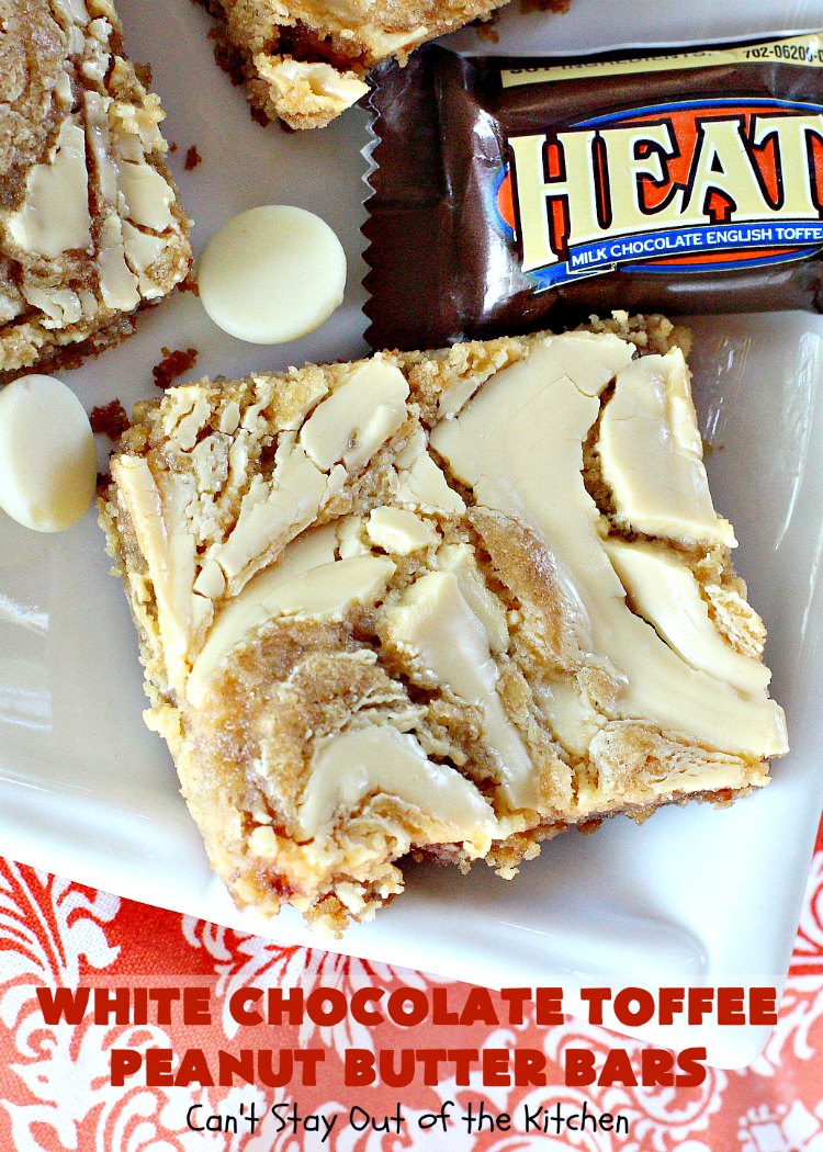 White Chocolate Toffee Peanut Butter Bars | Can't Stay Out of the Kitchen | Everyone raves over these #brownies when we make them. They'e super rich, decadent & absolutely divine! They will cure any sweet tooth craving you have. #toffee #dessert #chocolate #cookies #whitechocolate #HeathEnglishToffeeBits #ChocolateDessert #ToffeeDessert #peanutbutter #PeanutButterDessert #Tailgating #TailgatingDessert