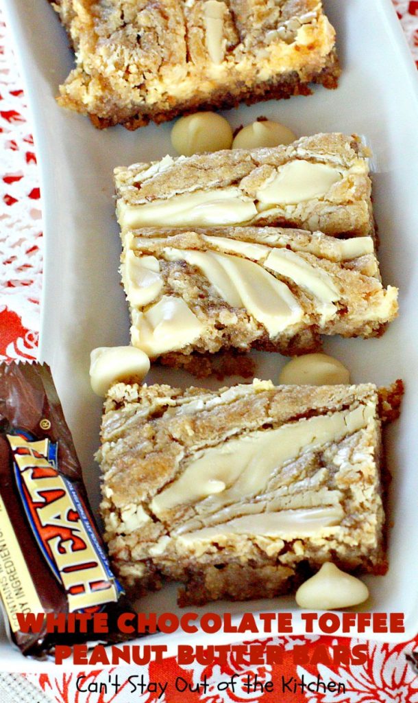 White Chocolate Toffee Peanut Butter Bars | Can't Stay Out of the Kitchen | Everyone raves over these #brownies when we make them. They'e super rich, decadent & absolutely divine! They will cure any sweet tooth craving you have. #toffee #dessert #chocolate #cookies #whitechocolate #HeathEnglishToffeeBits #ChocolateDessert #ToffeeDessert #peanutbutter #PeanutButterDessert #Tailgating #TailgatingDessert