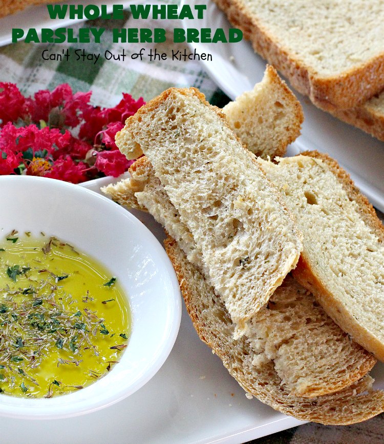 Whole Wheat Parsley Herb Bread | Can't Stay Out of the Kitchen | this is a fantastic home-baked #bread that's especially great for dipping in herbed oils. Every bite is mouthwatering. Or you can add butter and jelly and serve for #breakfast. This healthy #HomemadeBread is so easy since it's made in the #breadmaker! #WholeWheatFlour #WholeWheatParsleyHerbBread